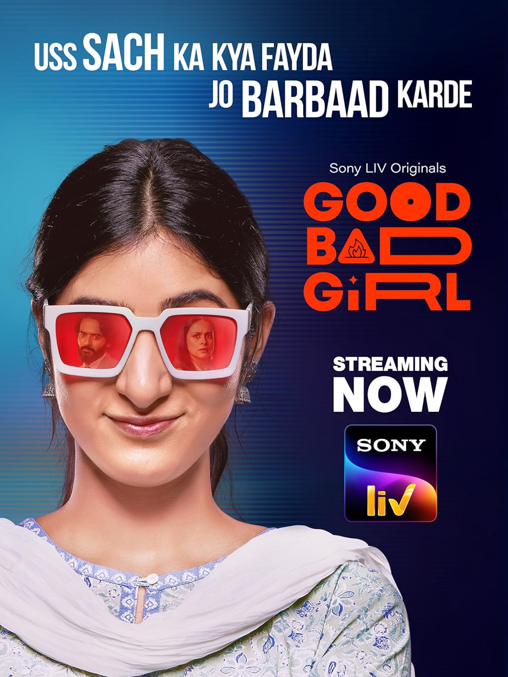 Download Good Bad Girl 2022 (Season 1) Hindi {Sony Liv Series} WeB-DL || 480p [100MB]  || 720p [350MB] || 1080p [550MB]