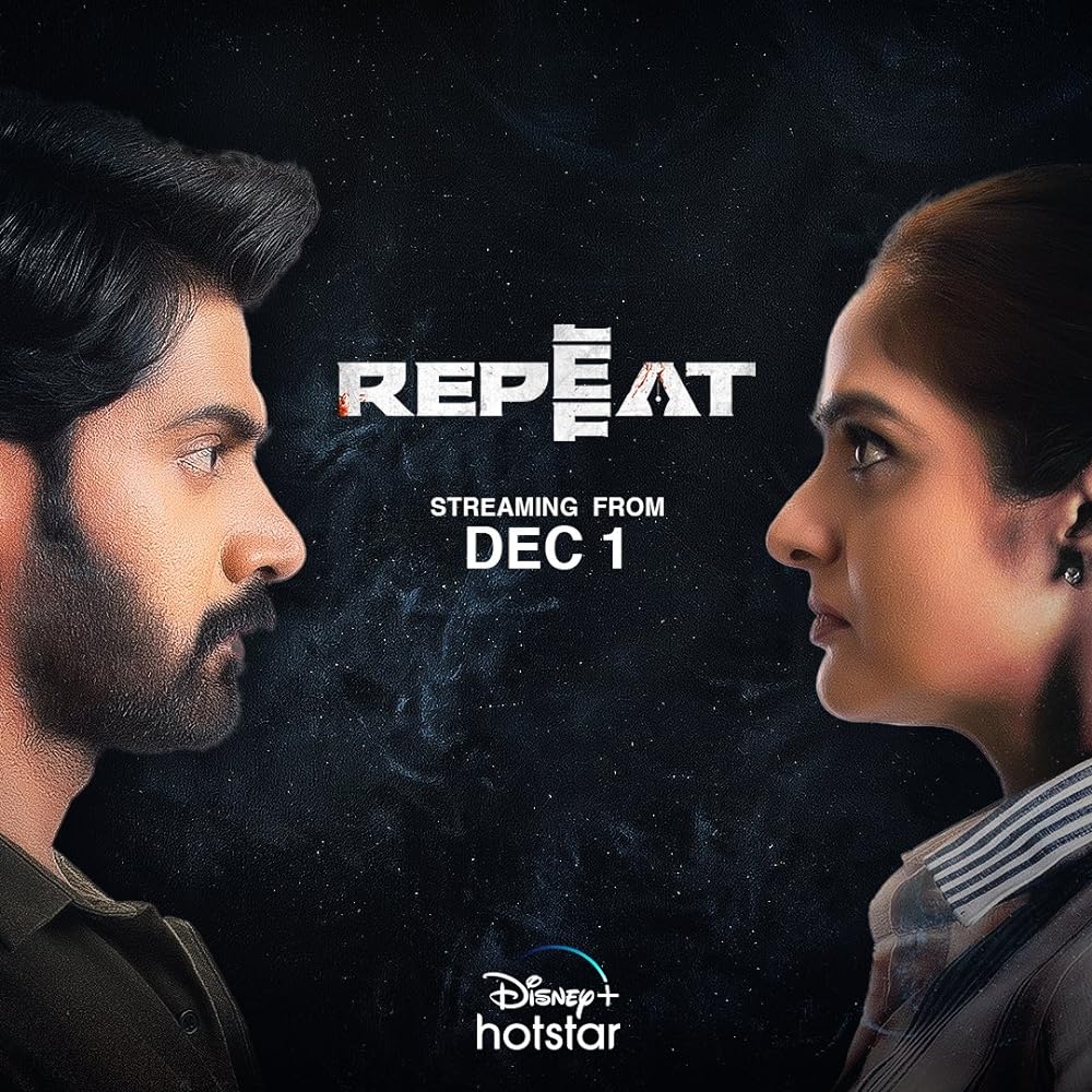 Download Repeat (2022) Hindi Movie WEB-DL || 480p [400MB] || 720p [1GB] || 1080p [2.3GB]