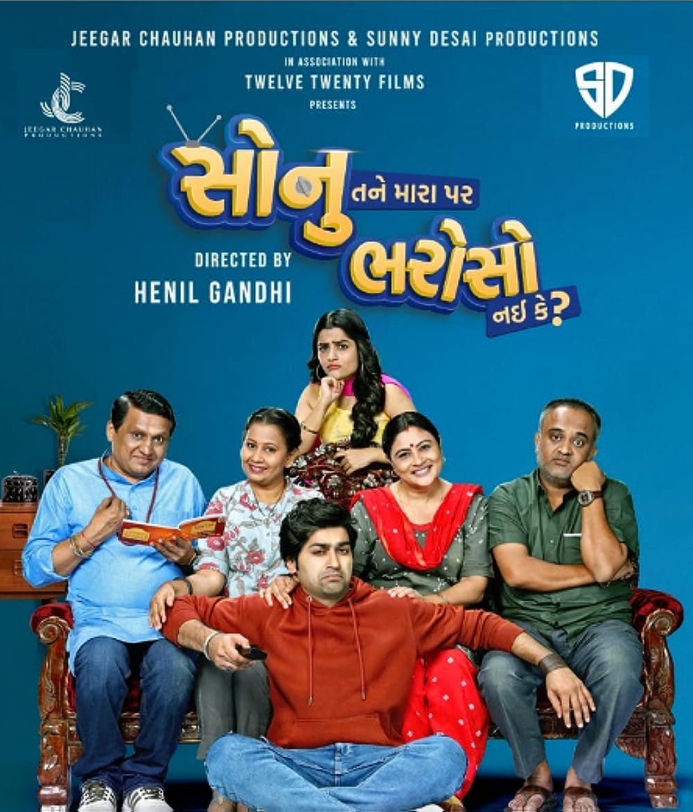 Download Sonu Tane Mara Par Bharoso Nai Ke (2022) Gujarati Movie WEB-DL 720p [1GB]