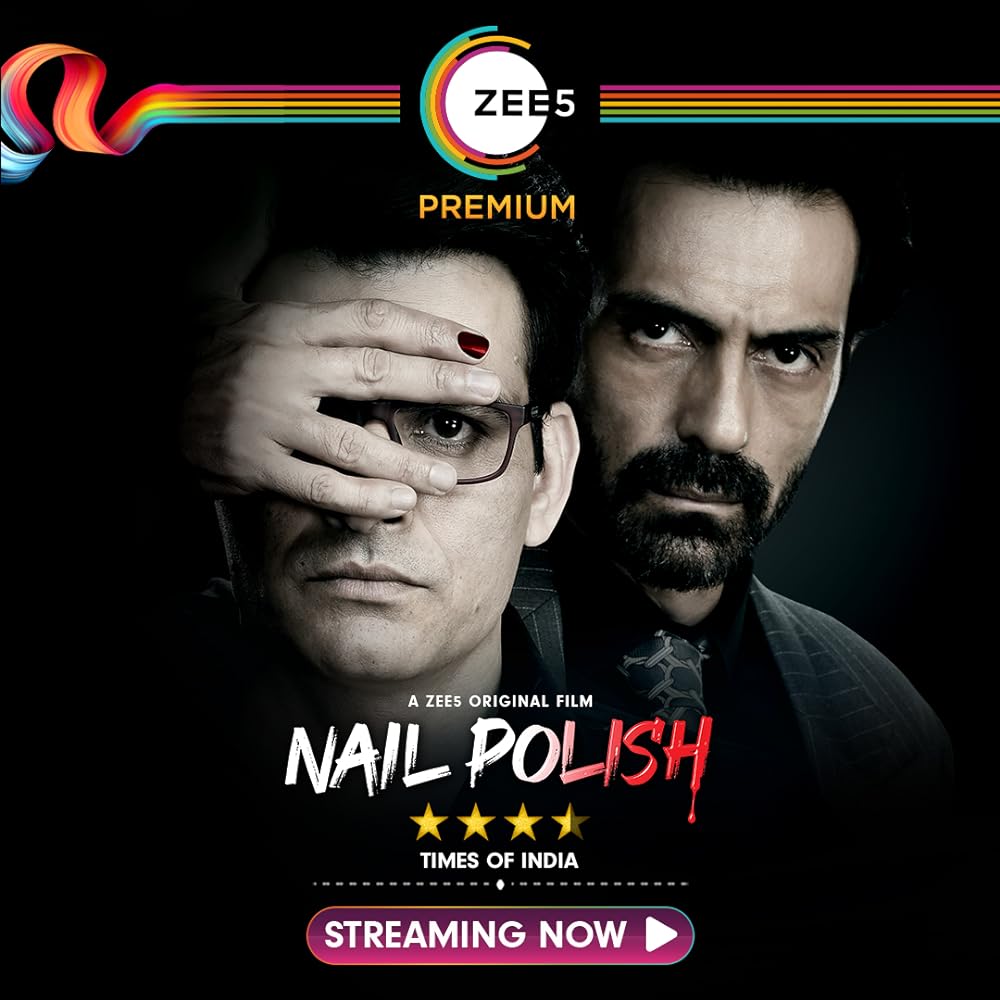 Download Nail Polish (2021) Hindi Movie WEB – DL || 480p [350MB] || 720p [1GB] || 1080p [1.6GB]