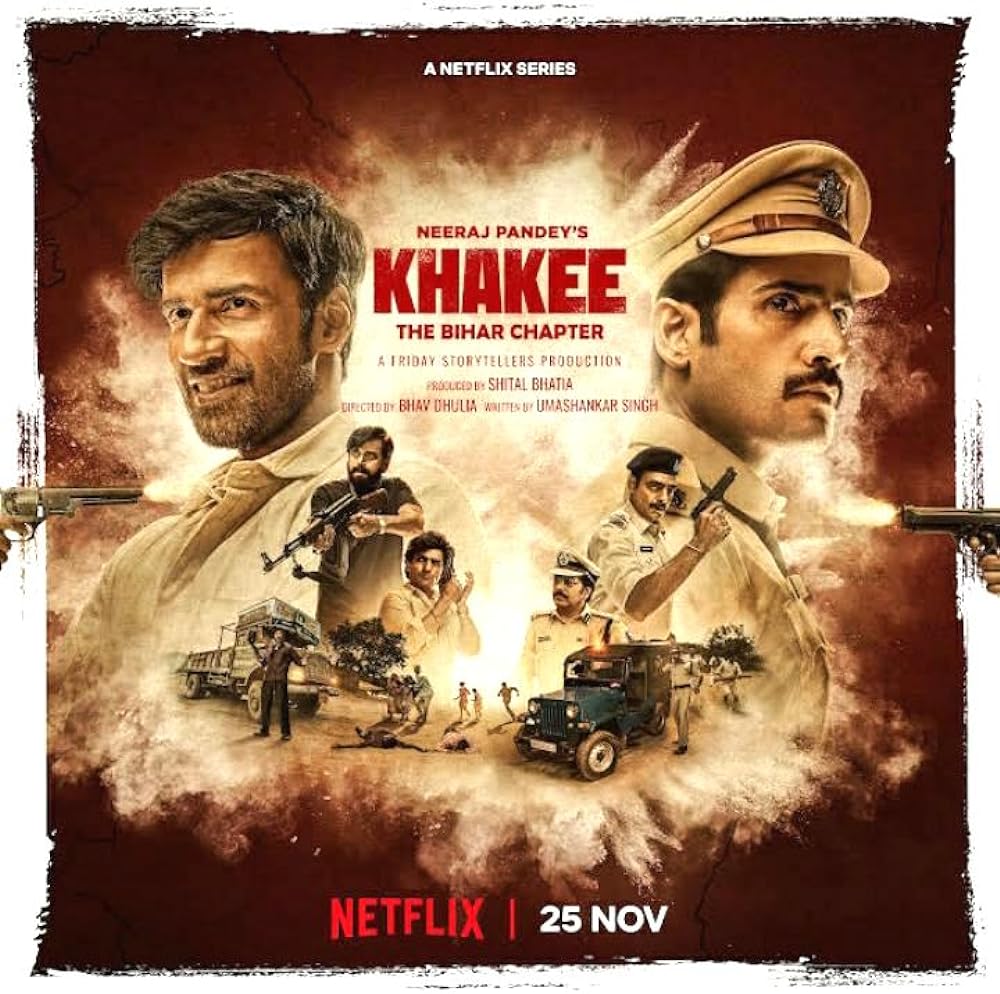 Download Khakee: The Bihar Chapter 2022 (Season 1) Hindi {Netflix Series} WEB-DL || 480p [150MB]  || 720p [450MB] || 1080p [2GB]