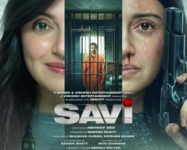 Download Savi (2024) Hindi Movie WEB-DL || 480p [400MB] || 720p [1.8GB] || 1080p [1.8GB]